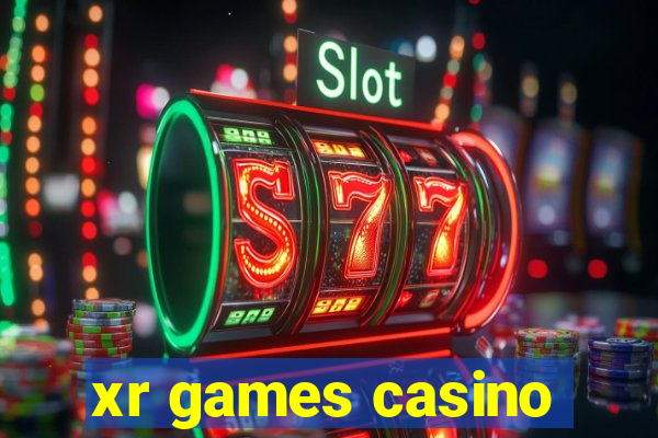 xr games casino